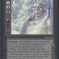 Middle Earth CCG (MECCG) - "William" (Wuluag) - METW
