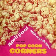 Popcorn Corners - April Fool - 7" - Metronome M 25 230 (D) 1970 Drafi Deutscher