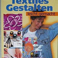 Buch "Textiles Gestalten leicht gemacht"