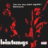 Bintangs - I´m On My Own Again / Demons - 7" - Decca 6100 033 (NL) 1971