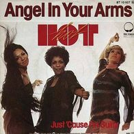 7"HOT · Angel In Your Arms (RAR 1977)