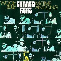Canned Heat - Wooly Bully / My Time Ain´t Long - 7" - Liberty 15 439 (D) 1971
