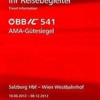 Reisebegleiter Reiseplan ÖBB IC 541 Salzburg -Wien 2012 Österreich AMA Gütesiegel