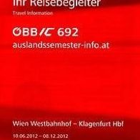 Reisebegleiter Reiseplan ÖBB IC 692 Wien - Klagenfurt 2012 Österreich Eisenbahn