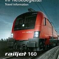 Reisebegleiter Reiseplan ÖBB RJ 160 Wien West - Zürich HB 2012 railjet Eisenbahn