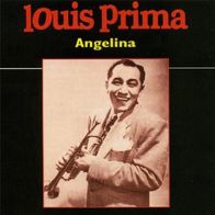 Louis Prima - Angelina Zooma Zooma / Pennies From Heaven -7"- Capitol F 80 457(D)1957