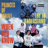 Princes Of Israel - Try To Understand / When You Know - 7" - Decca D 19 879 (D) 1966