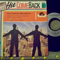 Die James Brothers -7"Wenn du heute ausgehst (Hit Comeback)´88 Pol. 873780-7 mint !