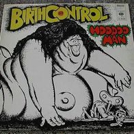 12"BIRTHCONTROL · Hoodoo Man (RAR 1972)