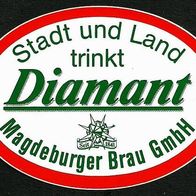 ALT ! Aufkleber "Diamant" Magdeburger Brau GmbH Magdeburg Sachsen-Anhalt