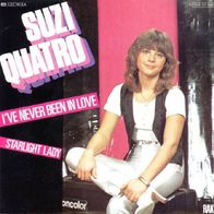 Suzi Quatro - I´ve Never Been In Love / Starlight Lady -7"- RAK 1C 008-63 786 (D)1980