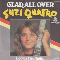 Suzi Quatro - Glad All Over / Ego In The Night - 7" - Dreamland 2090 530 (D) 1980