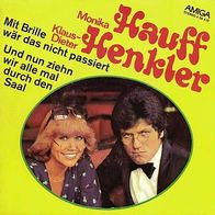 7"HAUFF, Monika&HENKLER, Klaus-Dieter · Mit Brille wär das nicht passiert (RAR 1979)