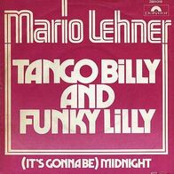 7"LEHNER, Mario · Tango Billy And Funky Lilly (RAR 1977)