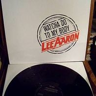 Lee Aaron - 12" Watcha gonna do to my body - 4-track EP - Topzustand !