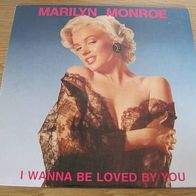 Marilyn MONROE - I WANNA BE LOVED BY YOU LP