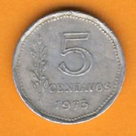 Argentinien 5 Centavos 1973