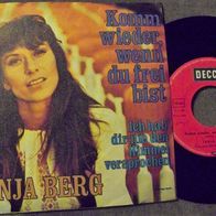 Tanja Berg - 7" Komm wieder, wenn du frei bist - ´71 Decca 29137