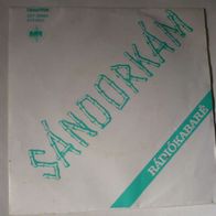 Heller Tamas - Sandorkam (Radiokabare) 45 single 7" M-/M- 1983