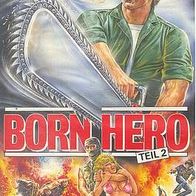 BORN HERO 2 * * VHS