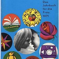Von Jahr zu Jahr 1971 Jahrbuch für die Frau DDR Autorenkollektiv