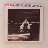 Rita Coolidge - I´ll Never Let You Go / Shadow In The Night, Single - A&M 1983