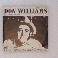 Don Williams - Falling Again / I Keep Putting Off Getting... , Single - MCA 1980