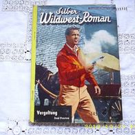 Silber Roman Wildwest-Reihe Nr. 345