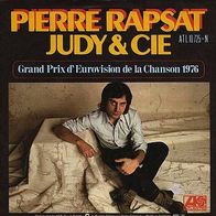 Eurovision 7"RAPSAT, Pierre · Judy&Cie (RAR 1976)