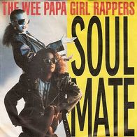 7" Single von The Wee Papa Girl Rappers - Soulmate