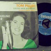 Jacqueline Boyer -7" Tom Pillibi ´60 Columbia 21455 (Deutsch. Fernsehpr.)- n. mint !