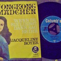 Jacqueline Boyer - 7" Hongkong Mädchen - ´63 Columbia 21497 - 1a !