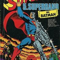 Superman Superband 5 (1. Auflage)