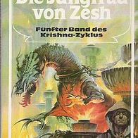 Heyne Taschenbuch Nr.4090 "Die Jungfrau von Zesh"