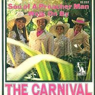 Carnival – Son Of A Preacher Man / Walk On By - 7" - Liberty 15 252 (D) 1969