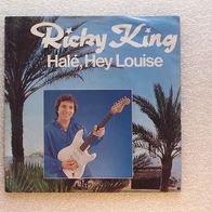 Ricky King - Hale, Hey Louise / Black Eyes, Single - Epic 1981