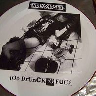 Holy Moses - 12" Too drunk to fuck (b-Seite Beastie Boys !) - Picture disc - mint !!