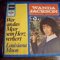 Wanda Jackson -7" Wer an das Meer sein Herz verliert -nur das Cover !! - n. mint !