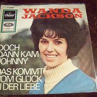 Wanda Jackson -7" Doch dann kam Johnny -nur das Cover !! -Topzustand !