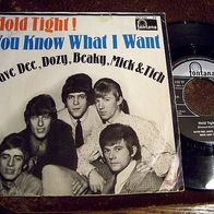 Dave Dee, D, B.M.&Tich - 7" Hold tight ! - Fontana - Topzustand !
