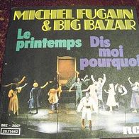 Michel Fugain & the Big Bazar - Le printemps - nur das Cover !! - top!