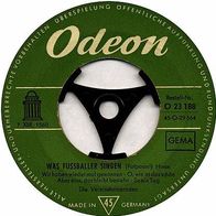 7"Die Vereinskameraden · Was Fußballer singen (RAR 1965)