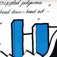 Mini LP: Crippled Pilgrims - Head Down Hand Out (Fountain Of Youth Records 1984)