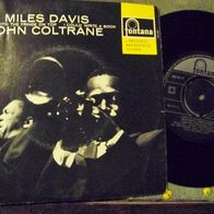 Miles Davis & J. Coltrane - 7" EP Surrey with the fringe on top - Topzustand !