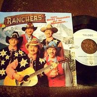 Die Ranchers - 7" Meine Rocky Mountains sind der Watzmann - n. mint !