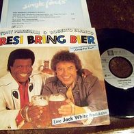 Tony Marshall & Roberto Blanco - 7" Resi bring Bier (promo-Beilage) rar - mint !!!