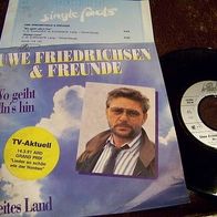 Uwe Friedrichsen & Freunde -7" Wo geiht alln´s hin - + Promo-info - rar - Topzustand !