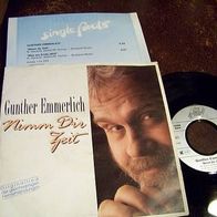 Gunther Emmerlich -7" Nimm dir Zeit (TV-Melodie) + Info-sheet ´91 - n. mint !