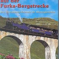 Dampf * * Volldampf auf der FURKA Bergstrecke * * DESTI Film * * Eisenbahn * VHS