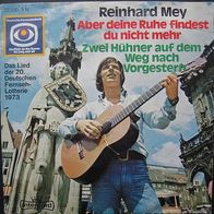 Reinhard Mey - Aber deine Ruhe findest du nicht mehr - 7" - 1973